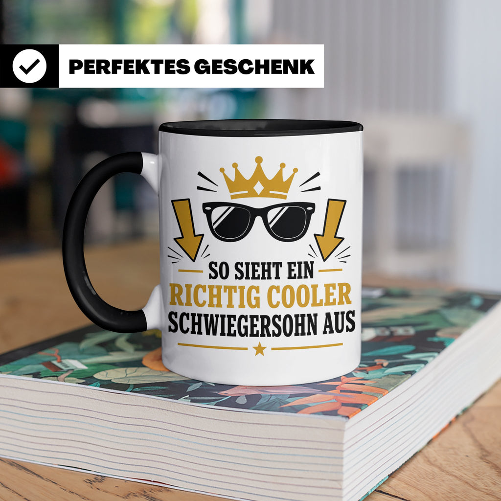 Schwiegersohn Tasse So sieht ein richtig cooler Schwiegersoh – Schwarz [farbe:schwarz]