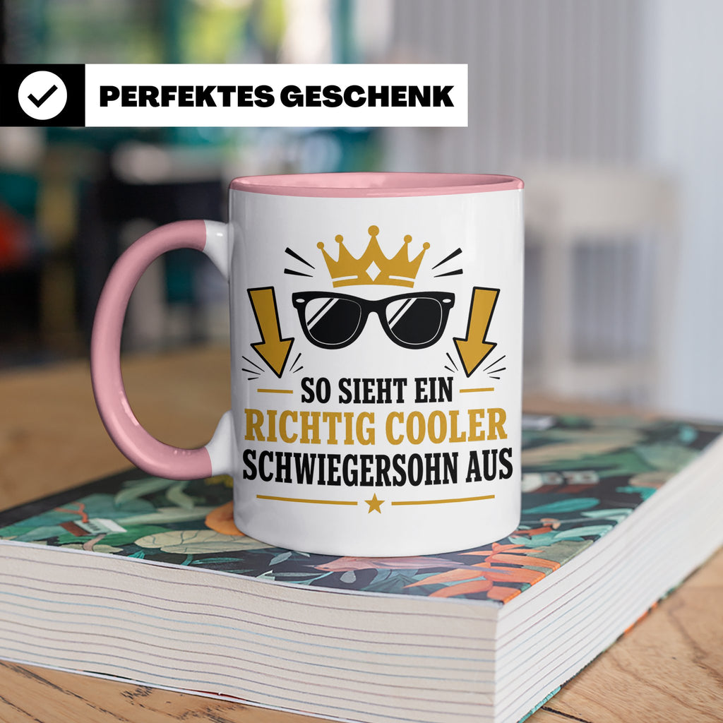 Schwiegersohn Tasse So sieht ein richtig cooler Schwiegersoh – Rosa [farbe:rosa]