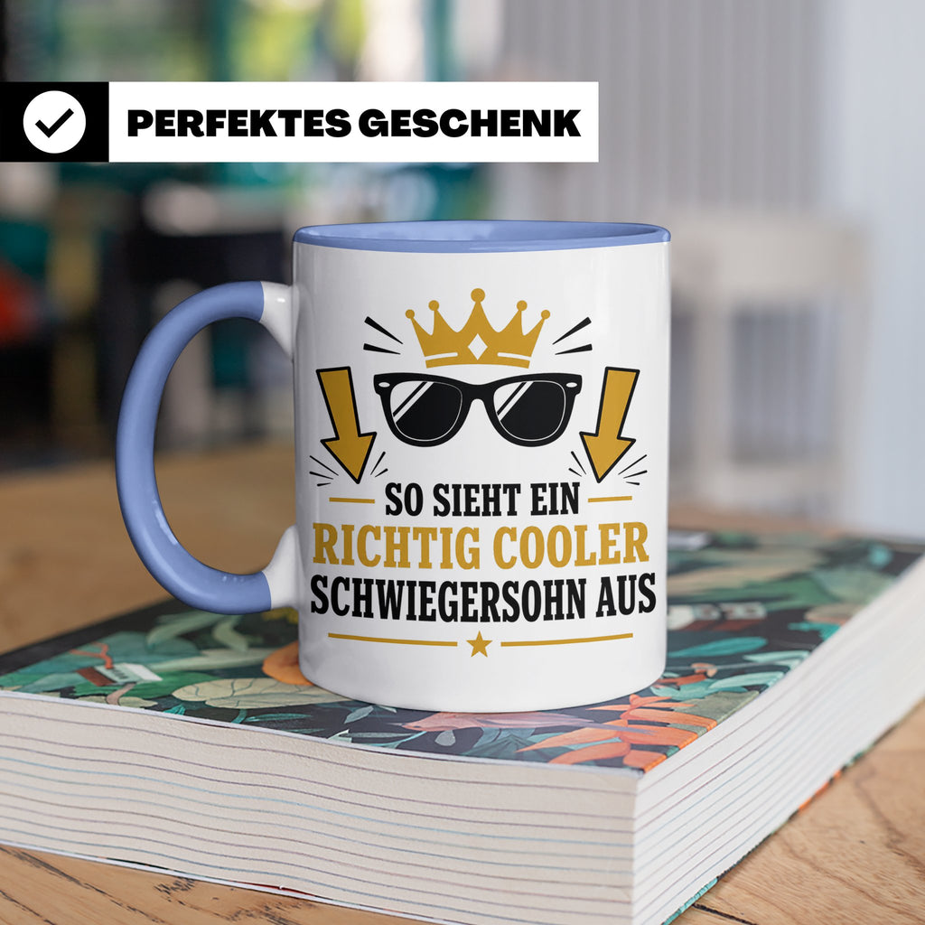 Schwiegersohn Tasse So sieht ein richtig cooler Schwiegersoh – Blau [farbe:blau]