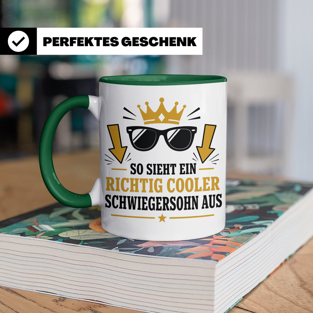 Schwiegersohn Tasse So sieht ein richtig cooler Schwiegersoh – Grün [farbe:grün]