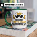 Schwiegersohn Tasse So sieht ein richtig cooler Schwiegersoh – Grün [farbe:grün]