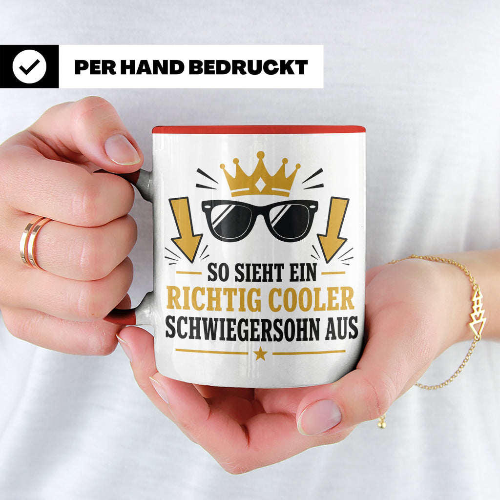 Schwiegersohn Tasse So sieht ein richtig cooler Schwiegersoh – Rot [farbe:rot]