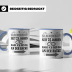 Silberhochzeit Tasse Seit 25 Jahren habe ich den da an der B – Blau [farbe:blau]