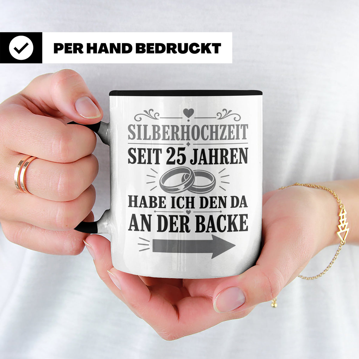 Silberhochzeit Tasse Seit 25 Jahren habe ich den da an der B – Schwarz [farbe:schwarz]