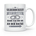 Silberhochzeit Tasse Seit 25 Jahren habe ich die da an der B – Weiß [farbe:weiß]