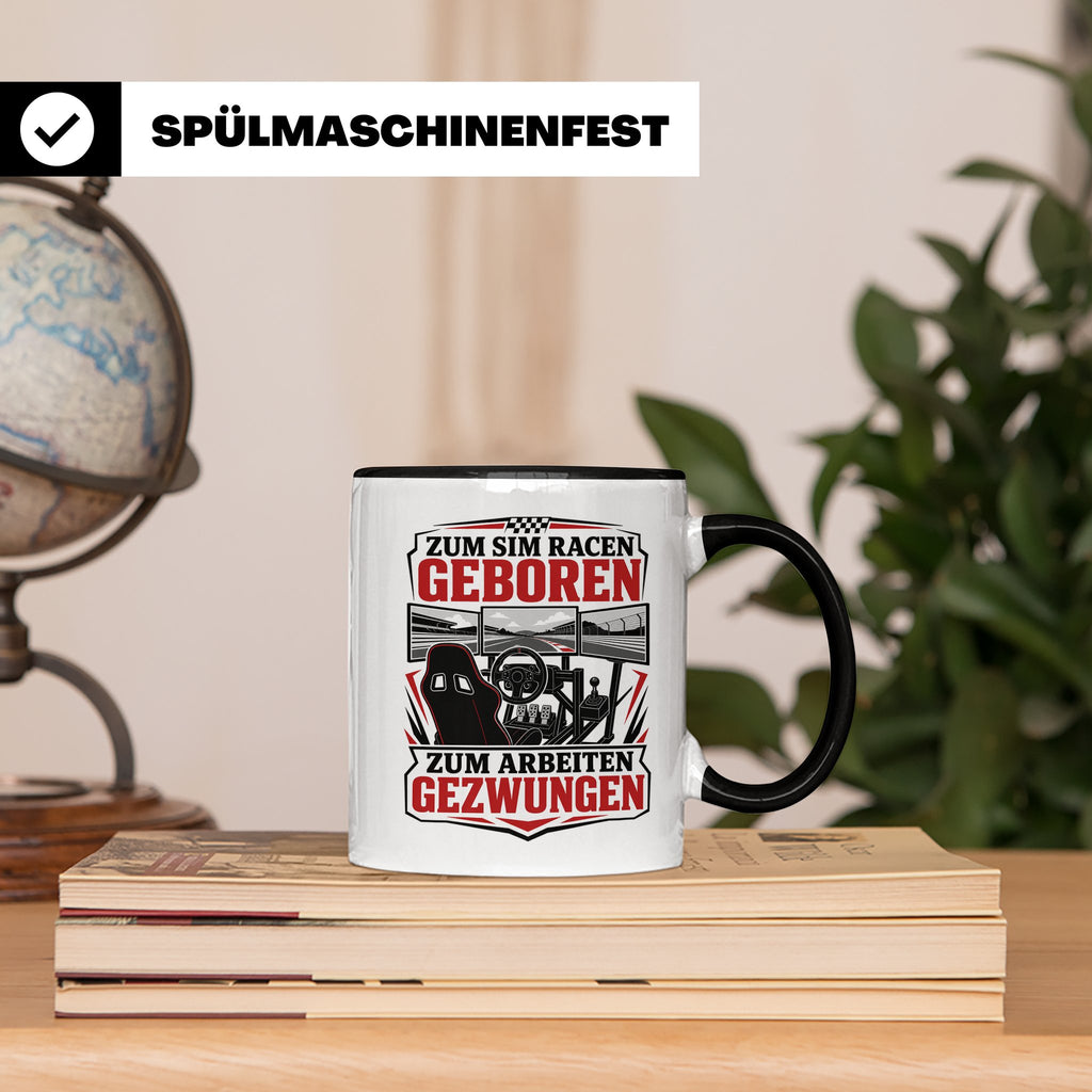 Sim Racing Tasse Zum Sim Racen geboren zum Arbeiten gezwunge – Schwarz [farbe:schwarz]