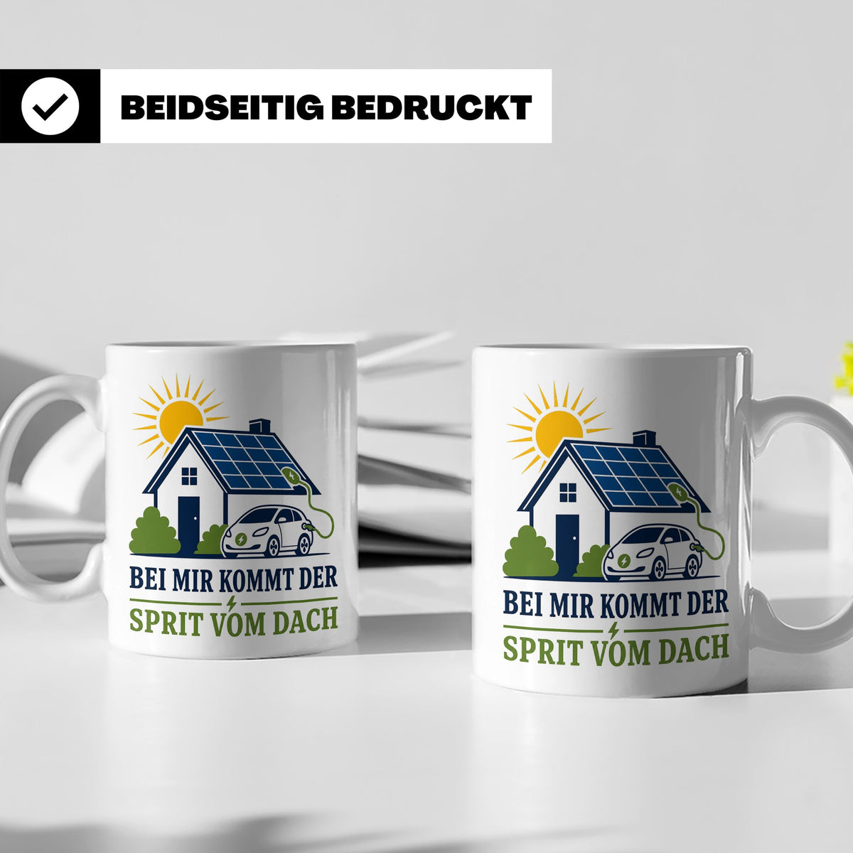 Solar Tasse Bei mir kommt der Sprit vom Dach - Geschenk für  – Weiß [farbe:weiß]