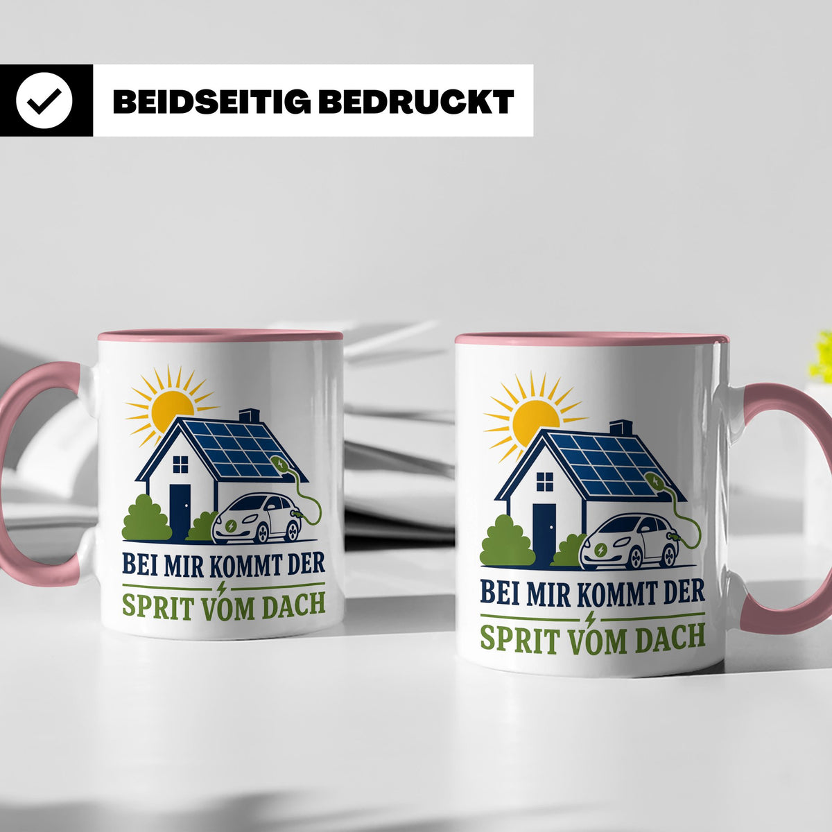 Solar Tasse Bei mir kommt der Sprit vom Dach - Geschenk für  – Rosa [farbe:rosa]