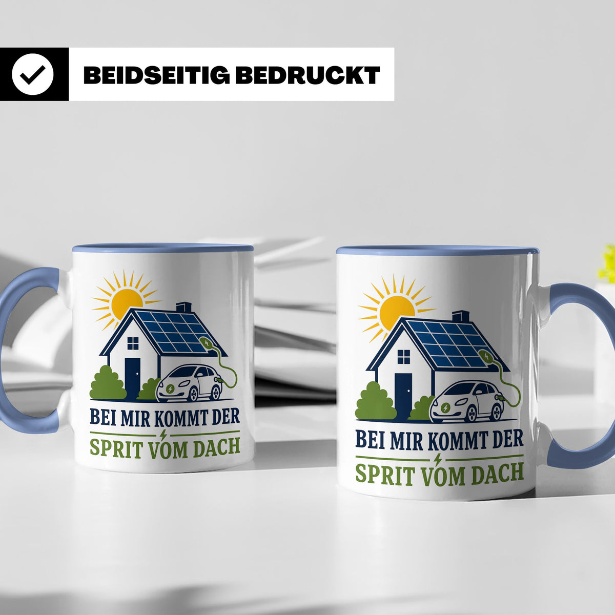 Solar Tasse Bei mir kommt der Sprit vom Dach - Geschenk für  – Blau [farbe:blau]