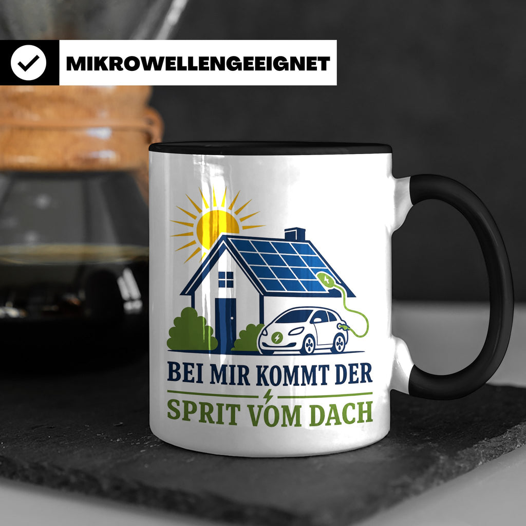 Solar Tasse Bei mir kommt der Sprit vom Dach - Geschenk für  – Schwarz [farbe:schwarz]