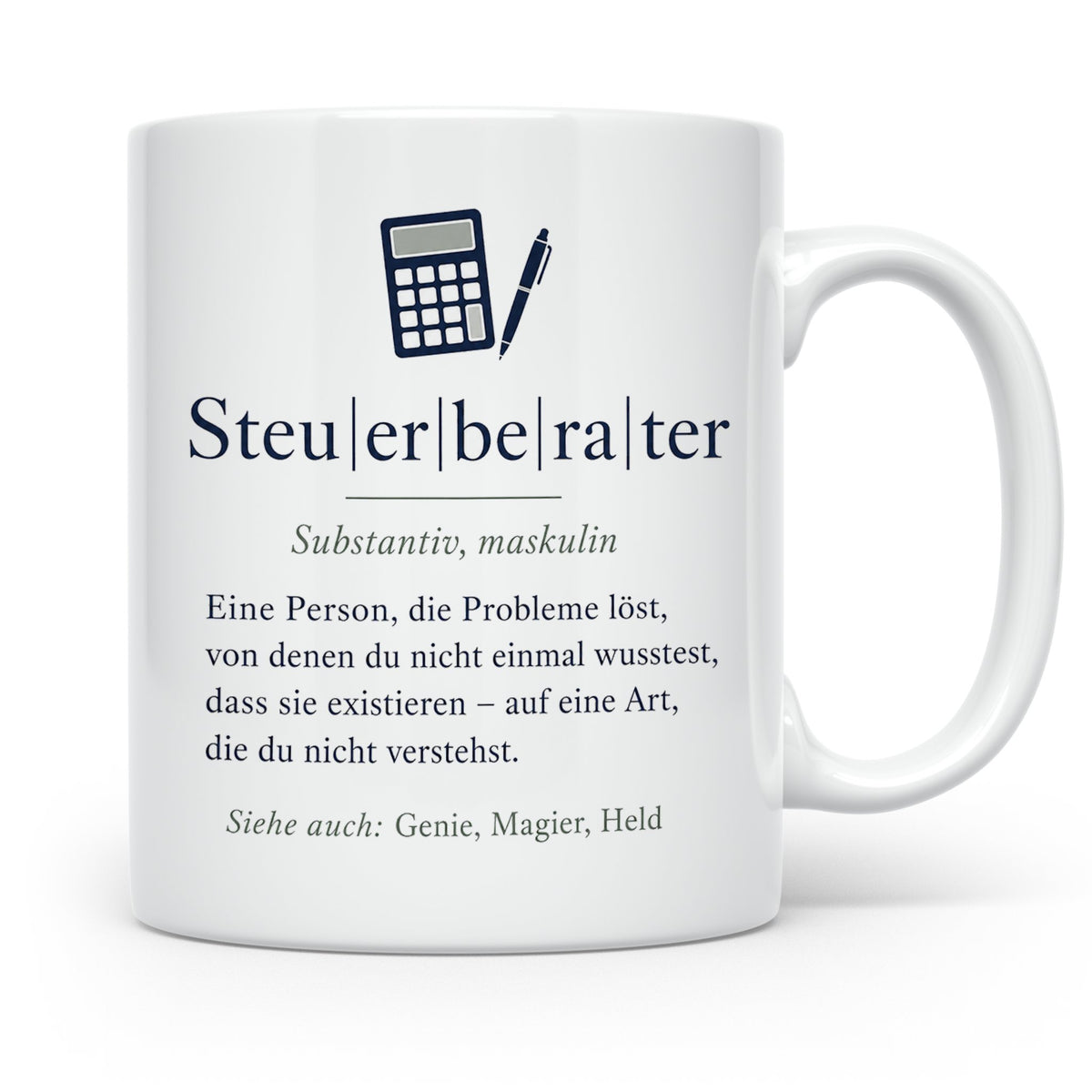 Steuerberater Tasse Definition - Lustiges Geschenk für Steue – Weiß [farbe:weiß]