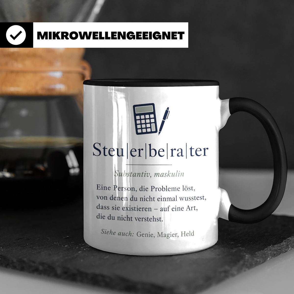 Steuerberater Tasse Definition - Lustiges Geschenk für Steue – Schwarz [farbe:schwarz]