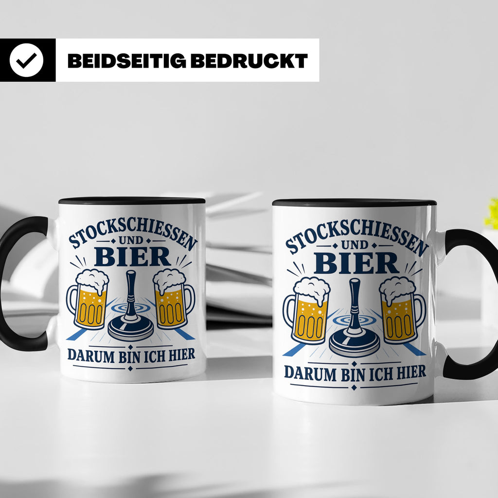 Eisstockschießen Tasse Stockschießen und Bier darum bin ich  – Schwarz [farbe:schwarz]