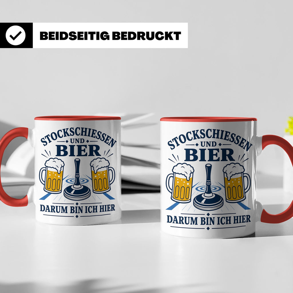 Eisstockschießen Tasse Stockschießen und Bier darum bin ich  – Rot [farbe:rot]