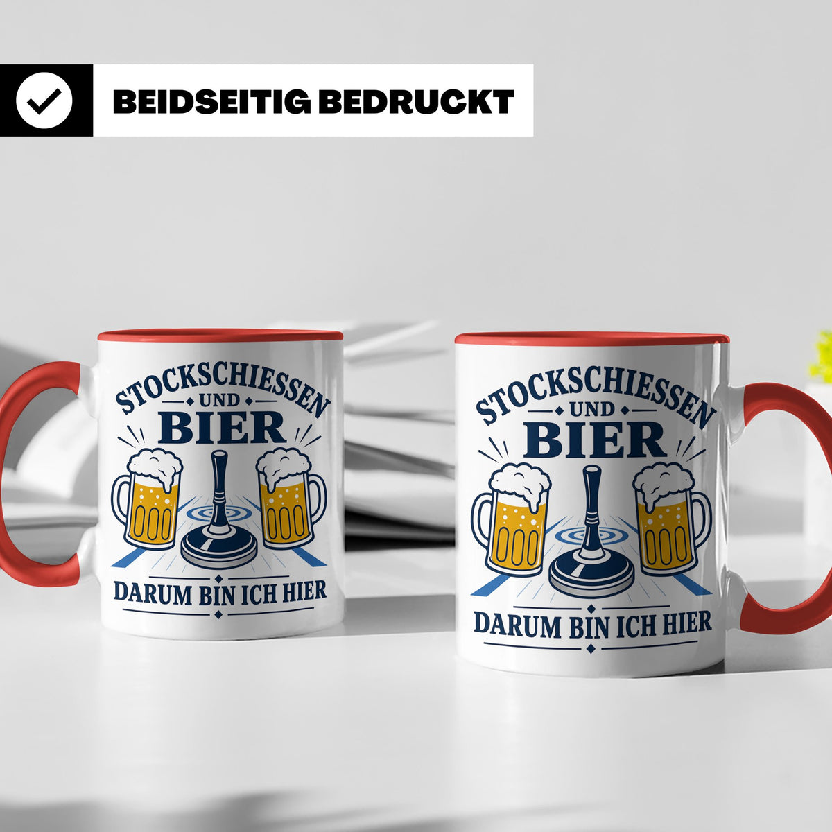 Eisstockschießen Tasse Stockschießen und Bier darum bin ich  – Rot [farbe:rot]