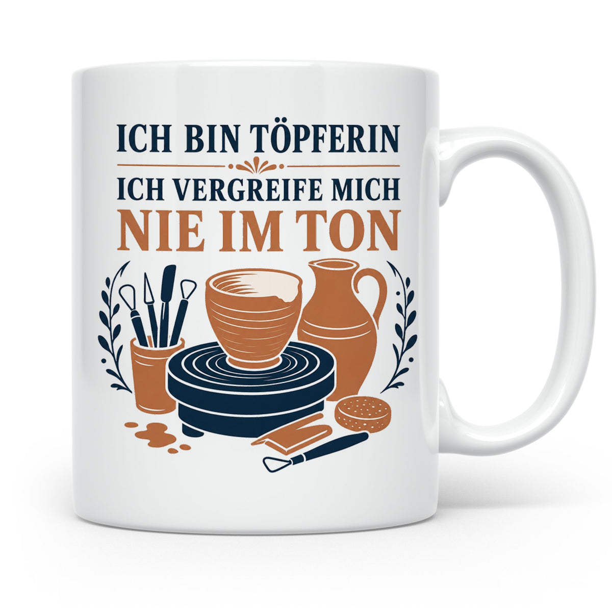 Töpfern Tasse Ich bin Töpferin ich vergreife mich nie im Ton – Weiß [farbe:weiß]