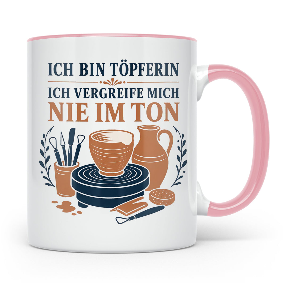 Töpfern Tasse Ich bin Töpferin ich vergreife mich nie im Ton – Rosa [farbe:rosa]