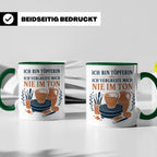 Töpfern Tasse Ich bin Töpferin ich vergreife mich nie im Ton – Grün [farbe:grün]