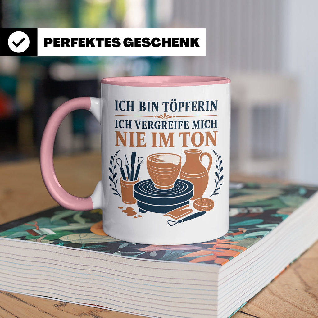 Töpfern Tasse Ich bin Töpferin ich vergreife mich nie im Ton – Rosa [farbe:rosa]