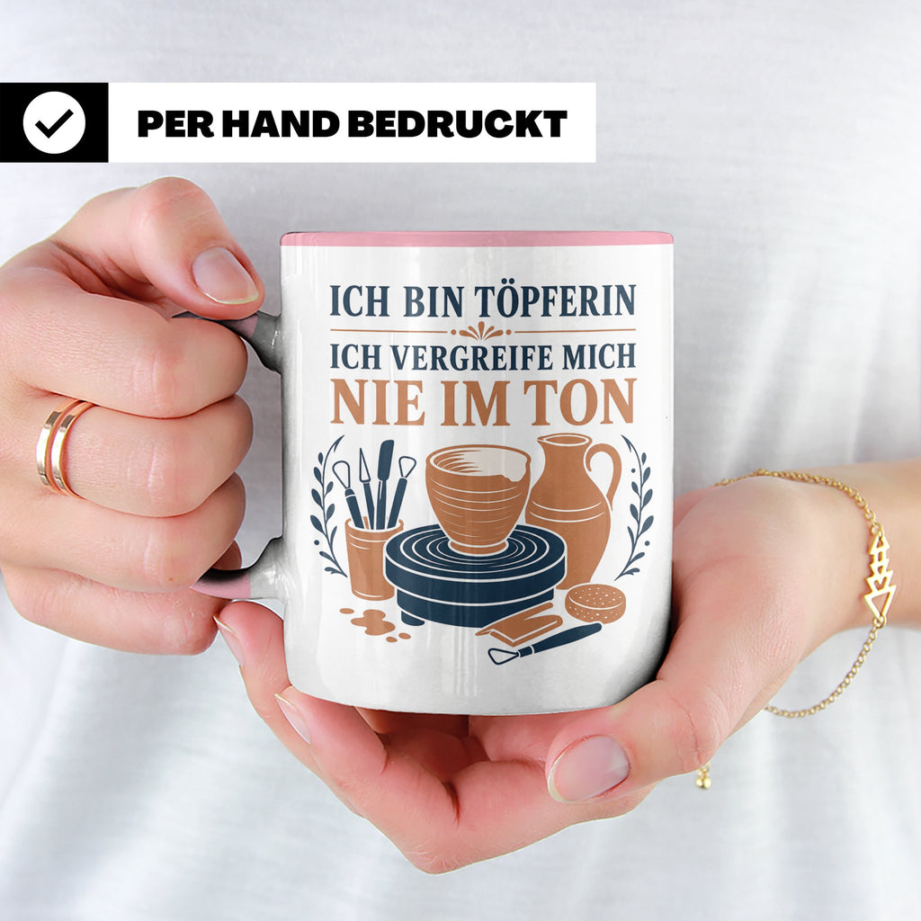 Töpfern Tasse Ich bin Töpferin ich vergreife mich nie im Ton – Rosa [farbe:rosa]