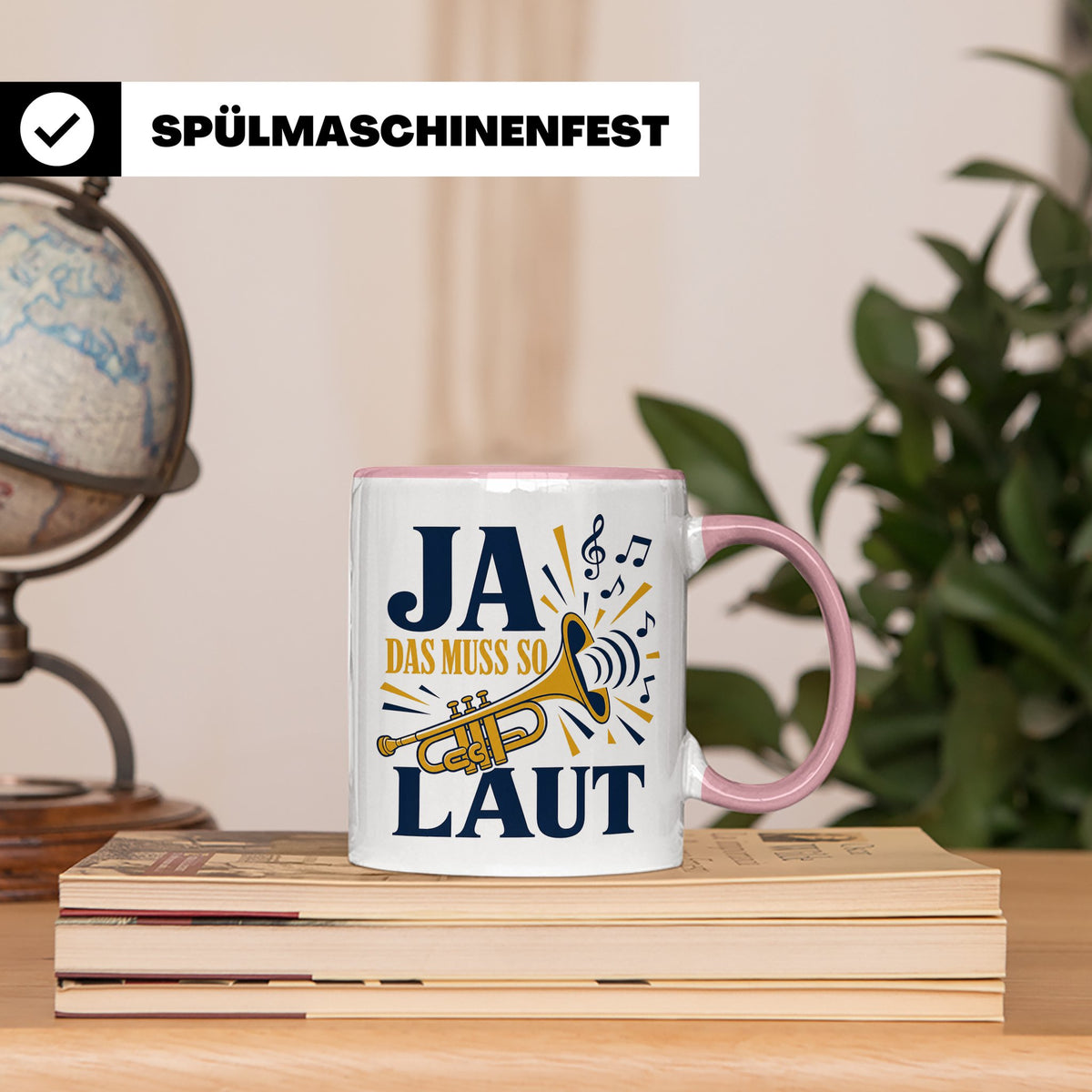Trompete Tasse Ja das muss so laut - Lustiges Geschenk für T – Rosa [farbe:rosa]