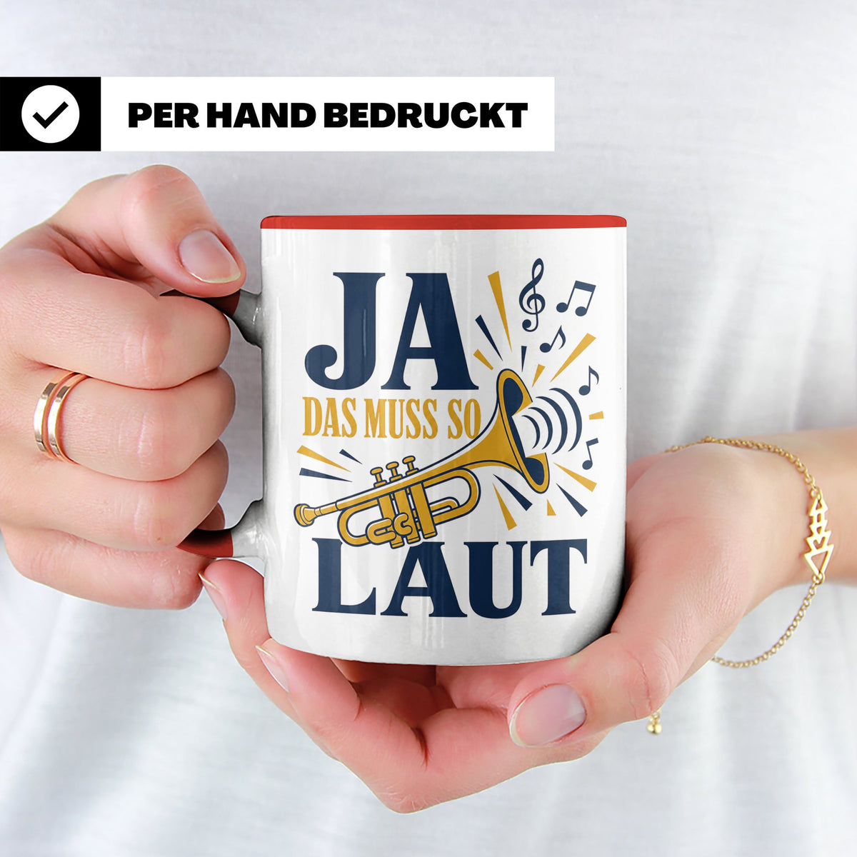 Trompete Tasse Ja das muss so laut - Lustiges Geschenk für T – Rot [farbe:rot]