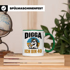 Digga Ich Bin 40 Tasse: Einhorn Geburtstag - 40. Geburtstag  – Grün [farbe:grün]