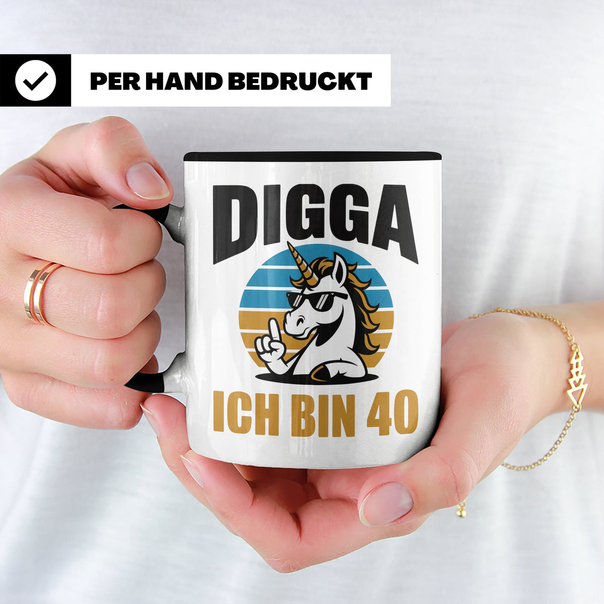 Digga Ich Bin 40 Tasse: Einhorn Geburtstag - 40. Geburtstag  – Schwarz [farbe:schwarz]