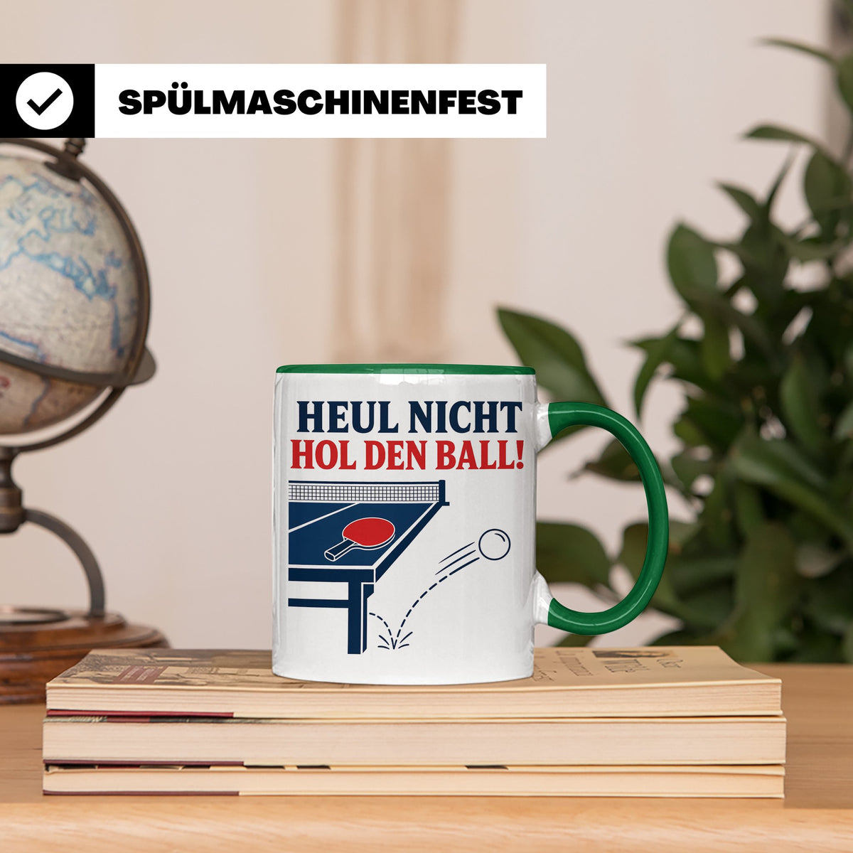 Tischtennis Tasse Heul nicht hol den Ball - Lustiges Geschen – Grün [farbe:grün]