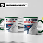 Tischtennis Tasse Heul nicht hol den Ball - Lustiges Geschen – Grün [farbe:grün]
