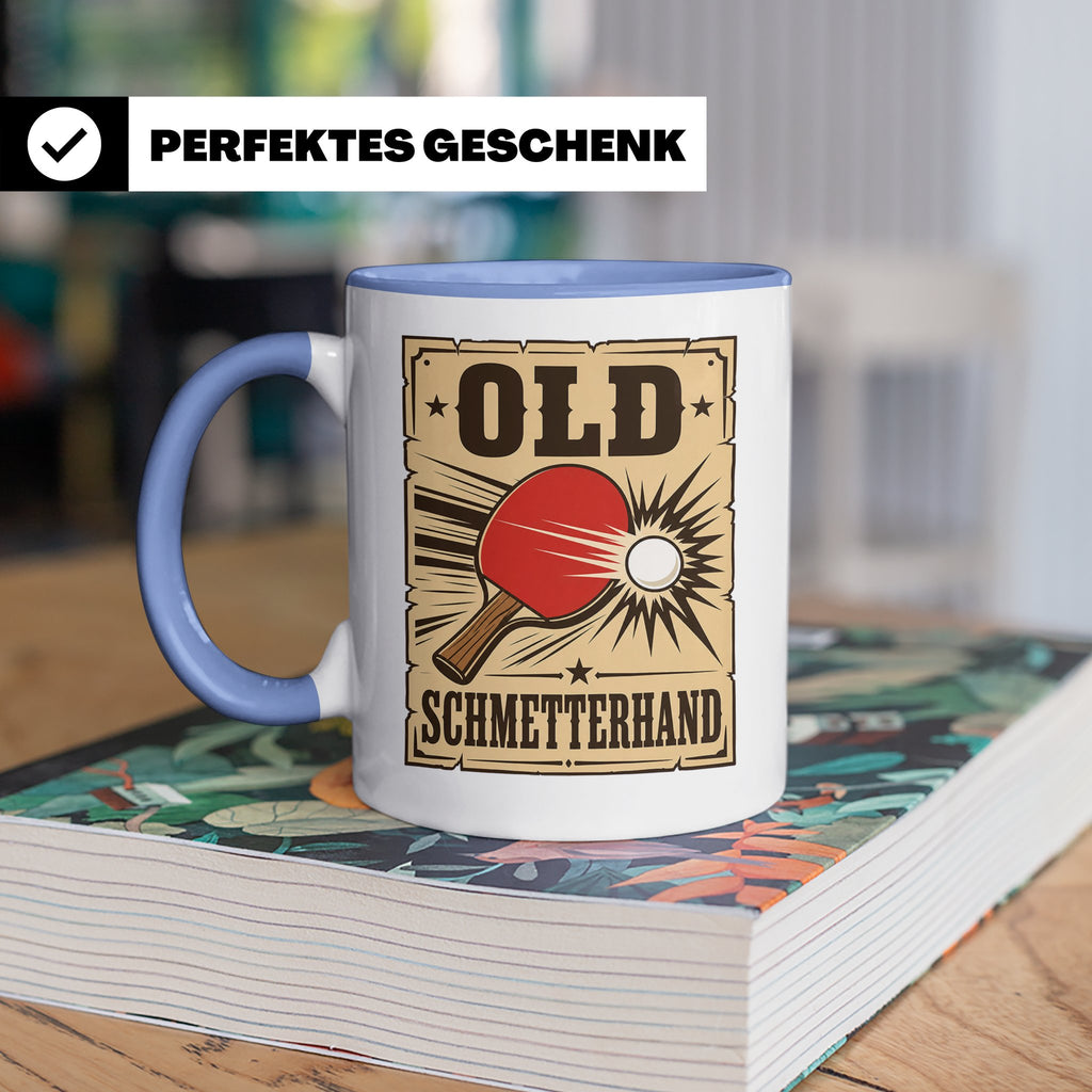 Tischtennis Tasse Old Schmetterhand - Lustiges Geschenk für  – Blau [farbe:blau]