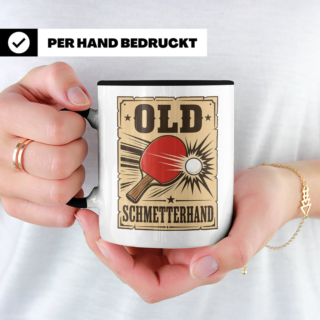 Tischtennis Tasse Old Schmetterhand - Lustiges Geschenk für  – Schwarz [farbe:schwarz]