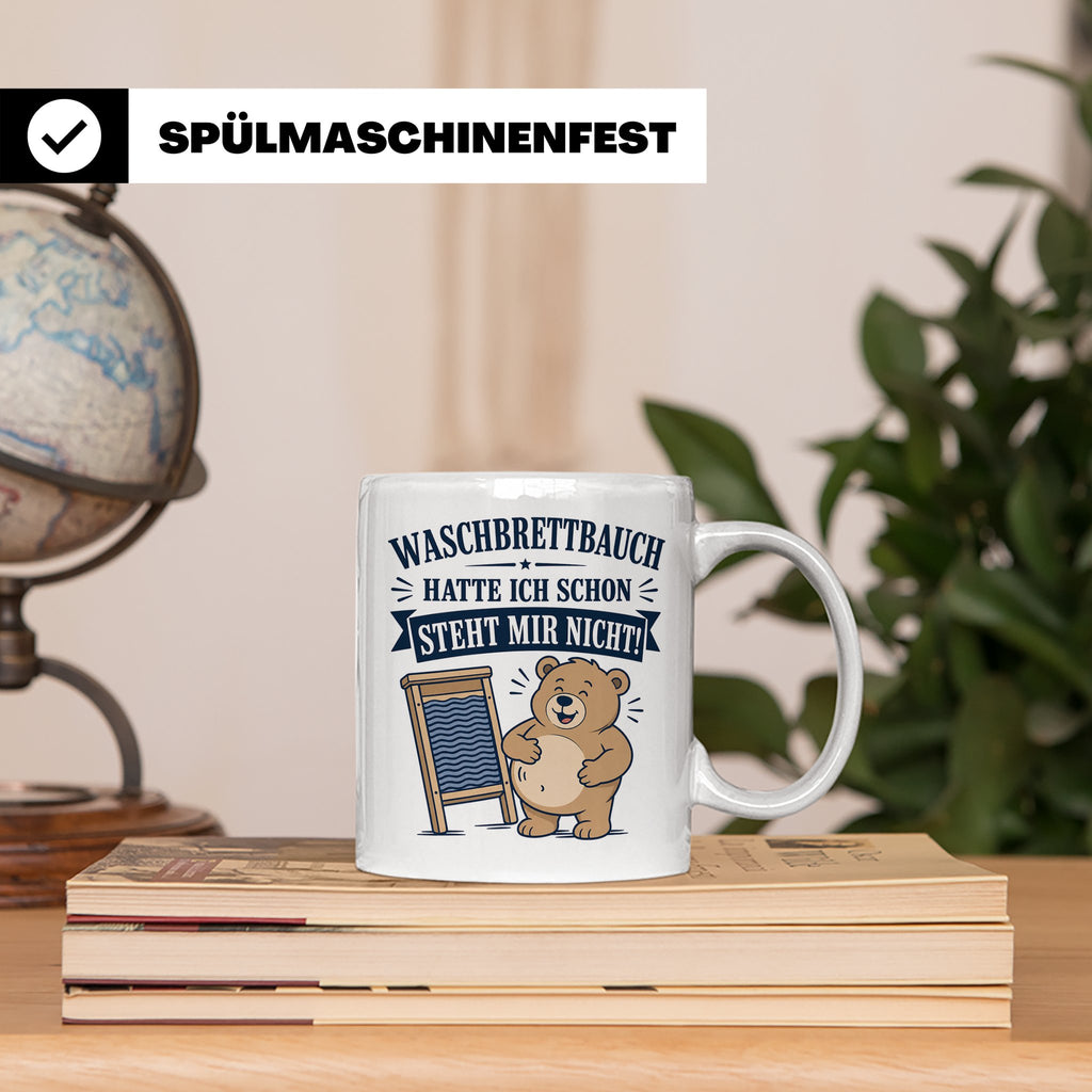 Lustige Tasse Waschbrettbauch hatte ich schon steht mir nich – Weiß [farbe:weiß]