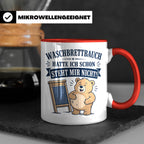 Lustige Tasse Waschbrettbauch hatte ich schon steht mir nich – Rot [farbe:rot]
