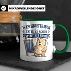 Lustige Tasse Waschbrettbauch hatte ich schon steht mir nich – Grün [farbe:grün]