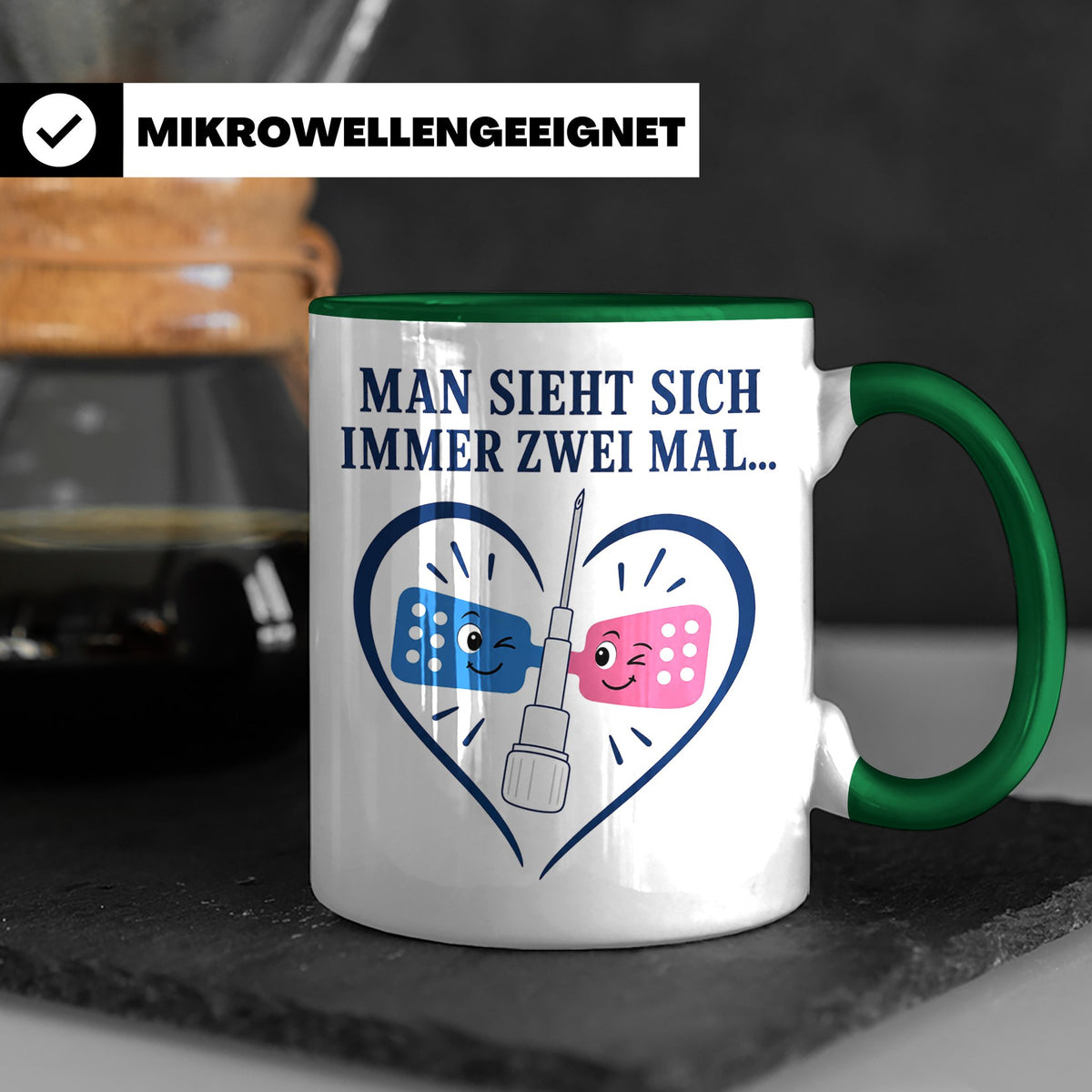 Pflege Tasse Man sieht sich immer zwei Mal - Lustiges Gesche – Grün [farbe:grün]