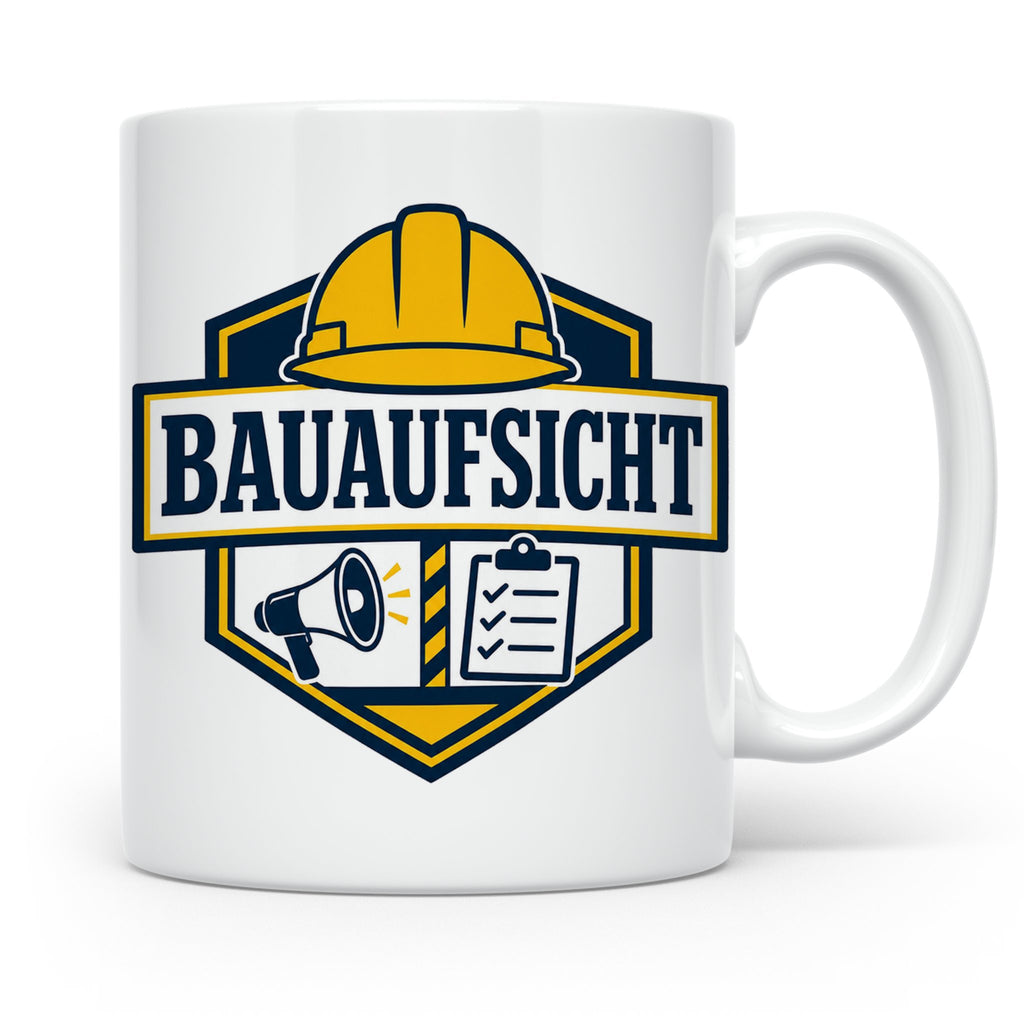 Bauaufsicht Tasse - Lustiges Geschenk für Bauherr Bauleiter  – Weiß [farbe:weiß]