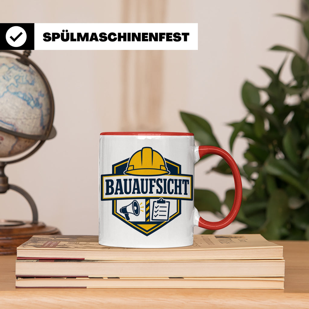 Bauaufsicht Tasse - Lustiges Geschenk für Bauherr Bauleiter  – Rot [farbe:rot]