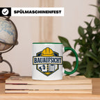 Bauaufsicht Tasse - Lustiges Geschenk für Bauherr Bauleiter  – Grün [farbe:grün]