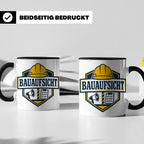 Bauaufsicht Tasse - Lustiges Geschenk für Bauherr Bauleiter  – Schwarz [farbe:schwarz]