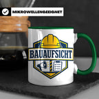 Bauaufsicht Tasse - Lustiges Geschenk für Bauherr Bauleiter  – Grün [farbe:grün]