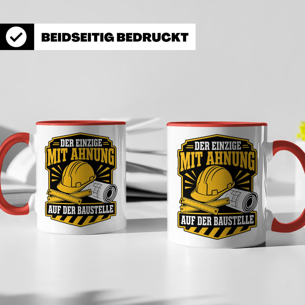 Baustelle Tasse Der Einzige mit Ahnung auf der Baustelle - L – Rot [farbe:rot]