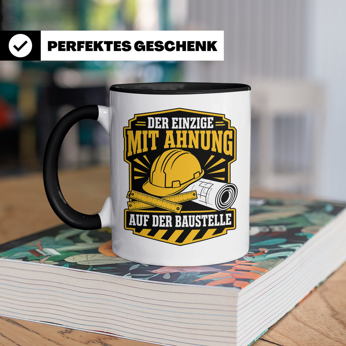 Baustelle Tasse Der Einzige mit Ahnung auf der Baustelle - L – Schwarz [farbe:schwarz]