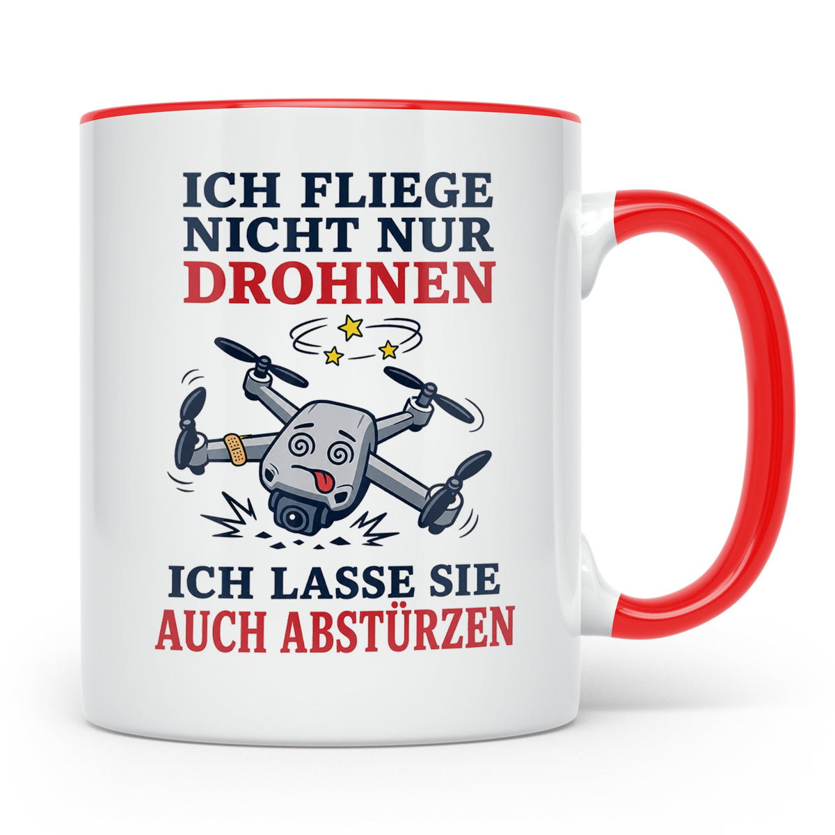 Drohnen Tasse Ich fliege nicht nur Drohnen ich lasse sie auc – Rot [farbe:rot]