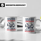 Drohnen Tasse Ich fliege nicht nur Drohnen ich lasse sie auc – Weiß [farbe:weiß]