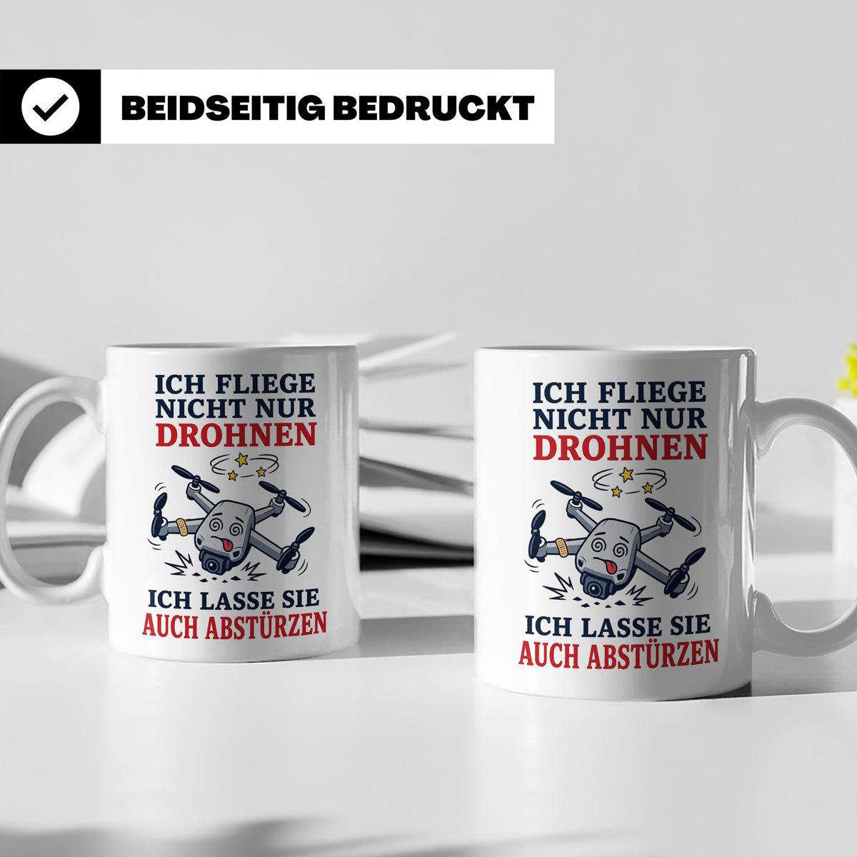 Drohnen Tasse Ich fliege nicht nur Drohnen ich lasse sie auc – Weiß [farbe:weiß]