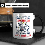 Drohnen Tasse Ich fliege nicht nur Drohnen ich lasse sie auc – Schwarz [farbe:schwarz]