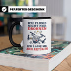 Drohnen Tasse Ich fliege nicht nur Drohnen ich lasse sie auc – Schwarz [farbe:schwarz]