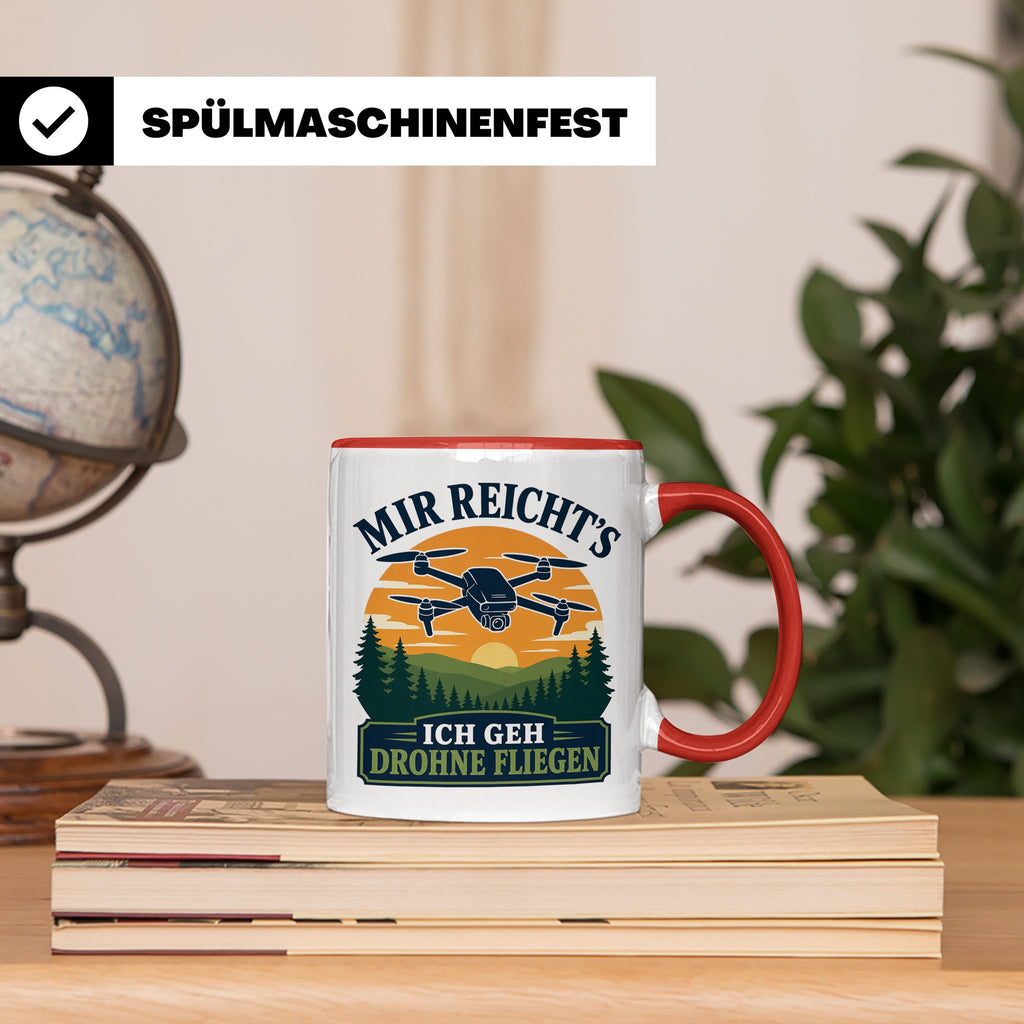 Drohnen Tasse Mir reichts ich geh Drohne fliegen - Geschenk  – Rot [farbe:rot]