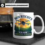 Drohnen Tasse Mir reichts ich geh Drohne fliegen - Geschenk  – Weiß [farbe:weiß]